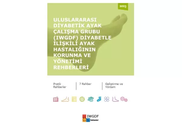 Uluslararası Diabetik Ayak Rehberleri